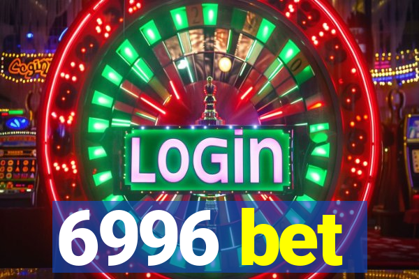 6996 bet